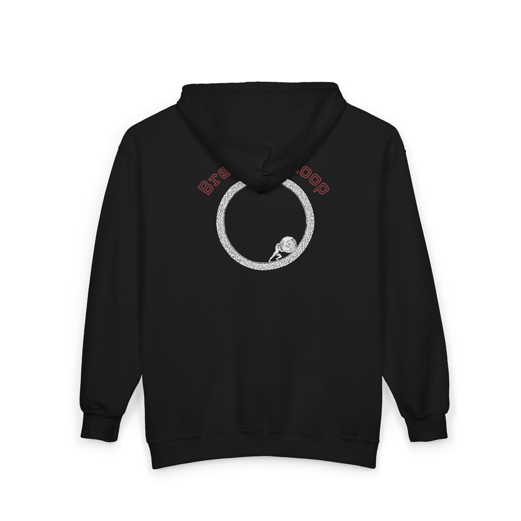 Zip Hoodie — "Break the Loop"  Design